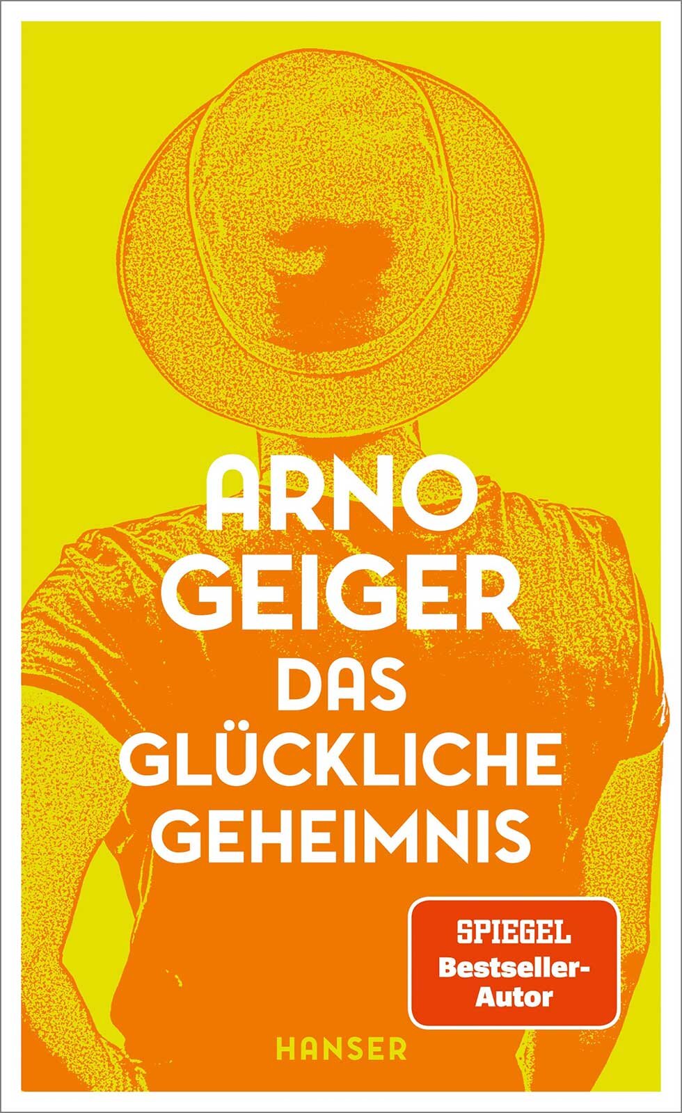 Einen Nerv getroffen: Bekenntnisroman von Arno Geiger. Foto: Hanser Verlag