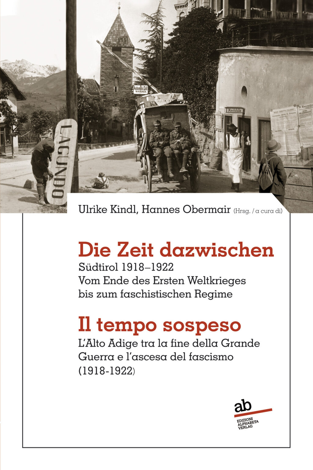 Das Buch: In „Die Zeit dazwischen | Il tempo sospeso“ Foto: FF Media