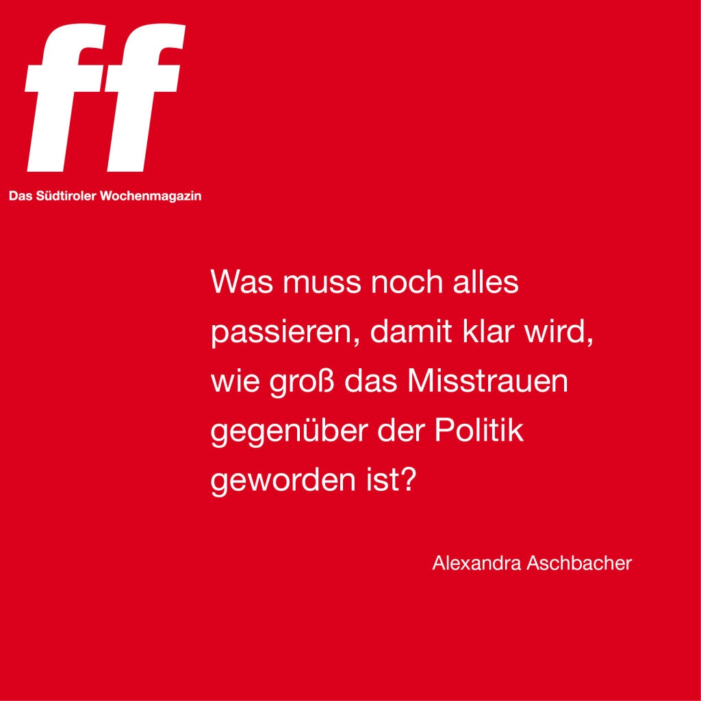 Was muss noch alles passieren, damit klar wird, wie groß das Misstrauen gegenüber der Politik geworden ist? Foto: FF Media