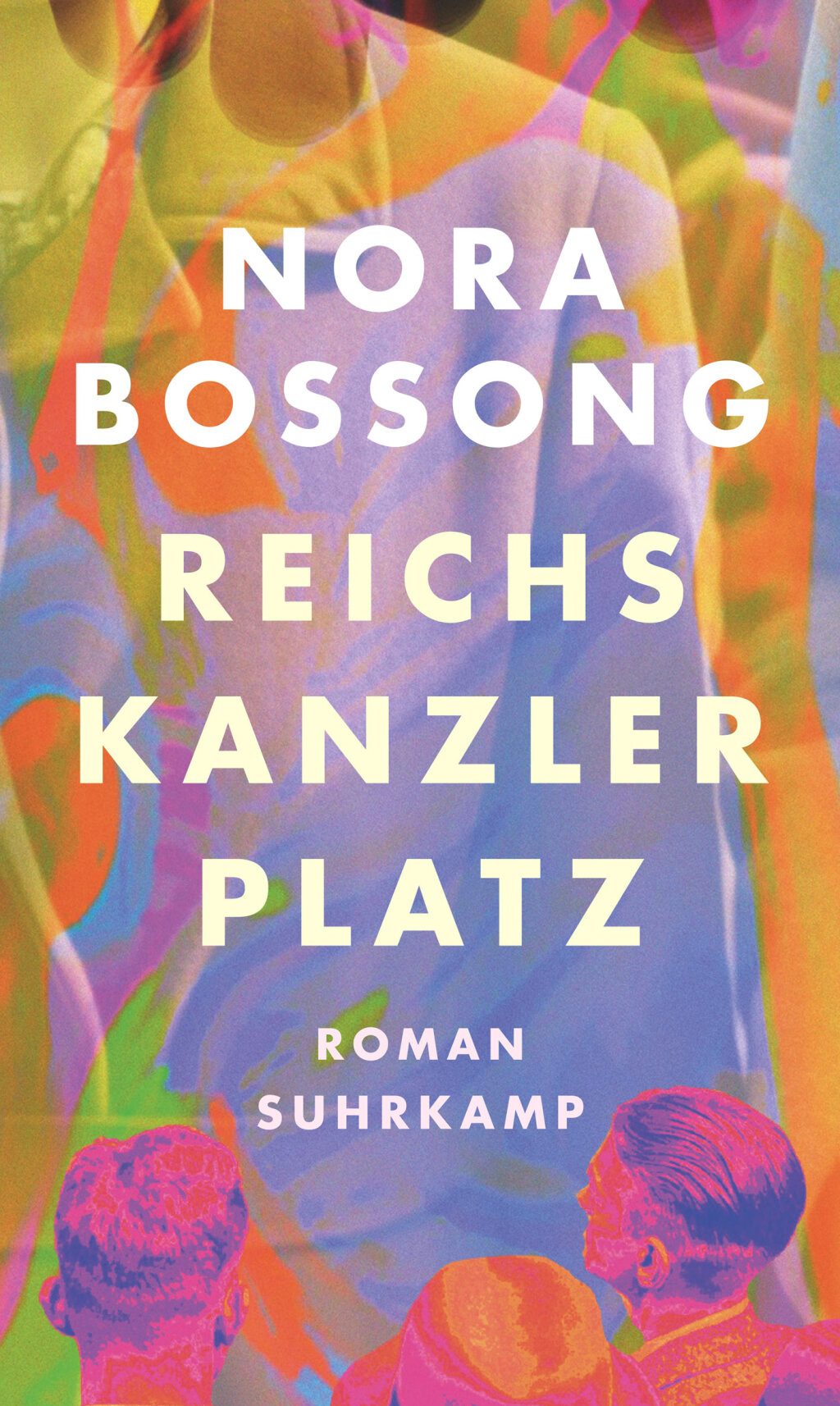 Große Ambitionen: neuer Roman von Nora Bossong.